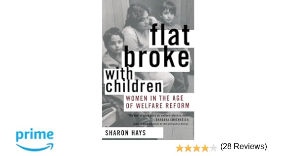 Promises I Can Keep Why Poor Women Put Motherhood before Marriage with a New Preface